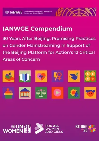 IANWGE compendium – 30 years after Beijing: Promising practices on gender mainstreaming in support of the Beijing Platform for Action’s 12 critical areas of concern